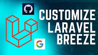 Customize Laravel Breeze Full Tutorial | Login with Username Google or Github