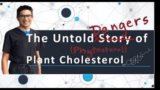 The Untold Story of Plant Cholesterol | Dr. Nadir Ali #cholesterol