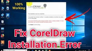 How to Fix CorelDraw installation Error |  "Cannot install because another version exist" 100% Fix