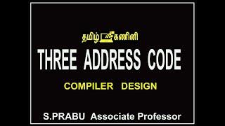 THREE ADDRESS CODE - COMPILER DESIGN -17