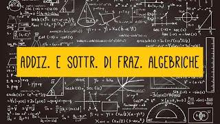 MATHEMATICS: Addition and subtraction of algebraic fractions