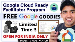 Google Cloud Ready Facilitator Program | Specially For Students | Free Google Goodies | Tricky Man