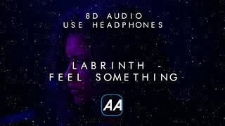 Labrinth, Euphoria HBO - Feel Something A.K.A 'Forever' (8D Audio)