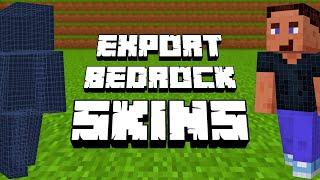 How To Export Minecraft Bedrock Skins!