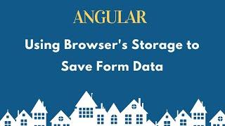 Save Data to Local Storage in Angular | Angular Tutorial