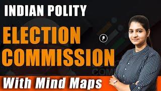 Election Commission | Indian Polity with Mind map #parcham #indianpolity #mindmaps