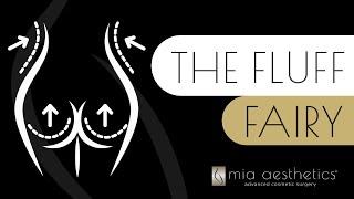 The Fluff Fairy – What is it, is it Real, and What to Expect? | Dr. Alvarez - Mia Aesthetics