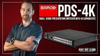 Have a Look: Barco PDS-4K