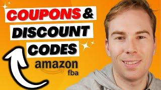 How To Create Coupons & Discounts For Your Amazon FBA Product