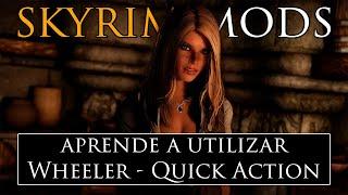 Aprende A Usar Wheeler - Quick Action Wheel Of Skyrim || El Mejor Mod De Interfaz De Skyrim