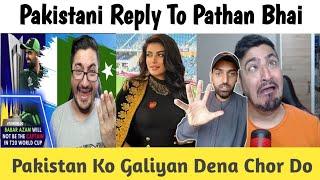 Pakistani Reply To Pathan Bhai | Pathan Bhai Reaction