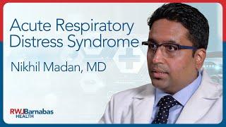 What is Acute Respiratory Distress Syndrome (ARDS)?
