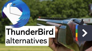  Top 5 Thunderbird Alternatives (Email Clients)