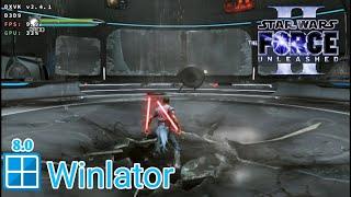 STAR WARS The Force Unleashed 2 Winlator 8.0 R1 Snapdragon 695 Game Test