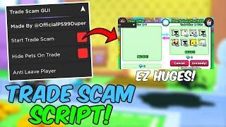 *OP* Trade Scam Script Pet Simulator 99 Working All Executor New Update 2024 Pastebin