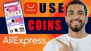How to Use Coins in AliExpress (2024)