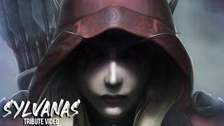 Lady Sylvanas Windrunner (Tribute Video)