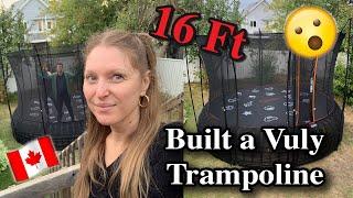 Vuly XL16ft Trampoline | We Built one!!!