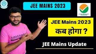 JEE Mains 2023 Expected Dates I Comparison  Previous Years and this Year I Ashish Sir