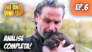 ANÁLISE DO ÚLTIMO EPISÓDIO DE RICK E MICHONNE - EP. 6 THE WALKING DEAD THE ONE'S WHO LIVE