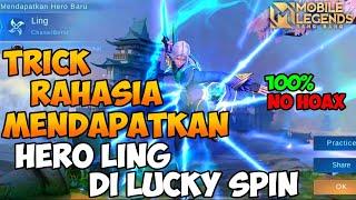 TUTORIAL CARA MENDAPATKAN HERO LING DI LUCKY SPIN 2021 - MOBILE LEGENDS