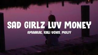 Amaarae - Sad Girlz Luv Money Remix (Lyrics) ft. Kali Uchis, Moliy