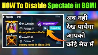 How To Disable Spectate in Bgmi || Pubg Me Spectate Kaise Band Kare