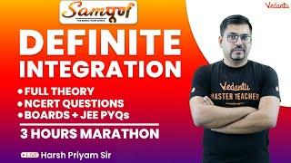 Definite Integration Marathon | Class 12 Maths | Harsh Priyam Sir | Vedantu Math