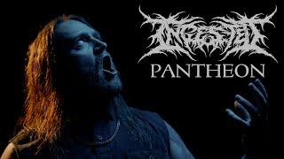 INGESTED - Pantheon (OFFICIAL VIDEO)