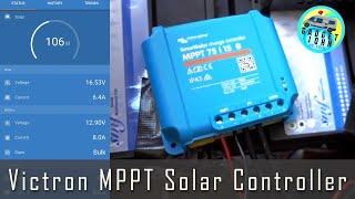 Victron MPPT ️Solar Controller ️with Bluetooth  Installation & Review