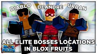 All Elite Boss Spawns Location In Blox Fruits