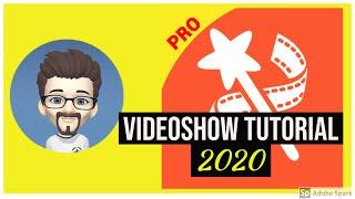 VideoShow Tutorial 2020