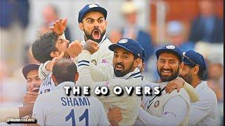 The 60 Overs | India vs England 2021 2nd test edit