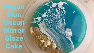 Vegan Blue Ocean Mirror Glaze Cake