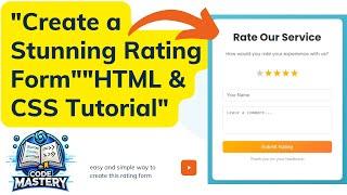 "How to Create a Rating Form with HTML & CSS | Interactive & Colorful Design Tutorial"