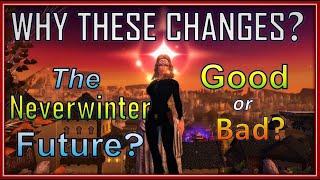 DRASTIC Combat Changes - But WHY? My Thoughts & Reasoning! Future of the Game - Neverwinter