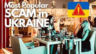 SCAM in UKRAINE: Watch Out for the Restaurant Scam! 