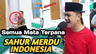 SAHUR MERDU PEMUDA ACEH YANG DI TUNGGU-TUNGGU WARGA