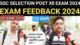 SSC SELECTION POST Xll exam review 2024# THE CITY LITE,SSC SELECTION POST Xll exam analysis 2024