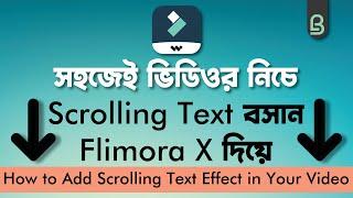 How to Add Scrolling Text Effect In video Filmora X [Bangla Tutorial]