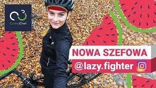 Nowa szefowa, czyli @lazy.fighter dołącza do Cycling Chief! | Co nowego na kanale #1