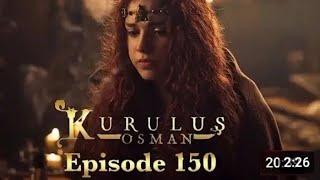 Kurulus Osman Season 6 Episode 150 Urdu Dubbed | Osman Ghazi | Osman Latest Updates!