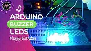 arduino buzzer led projects | play birthday tone 