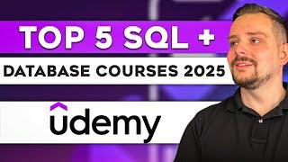 5 Top Udemy Courses on SQL and Databases (2025) - Best Udemy SQL and Database Courses