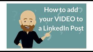 How to upload video to LinkedIn - yourcharlesalexander.com