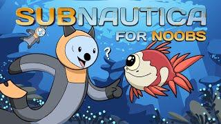 Subnautica for Noobs (A B&P Animation!)