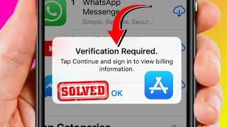 How to Fix Verification Required on App Store iOS 15 [ iPhone & iPad 2022 ]
