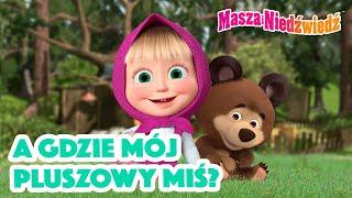 Masza i Niedźwiedź  A gdzie mój pluszowy miś?  Kolekcja kreskówek ‍️ Masha and the Bear