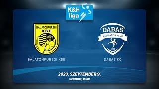 Balatonfüredi KSE-Dabas KC - K&H férfi liga, 2023.09.09. 18:00