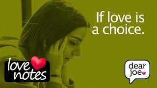 If Love is a Choice